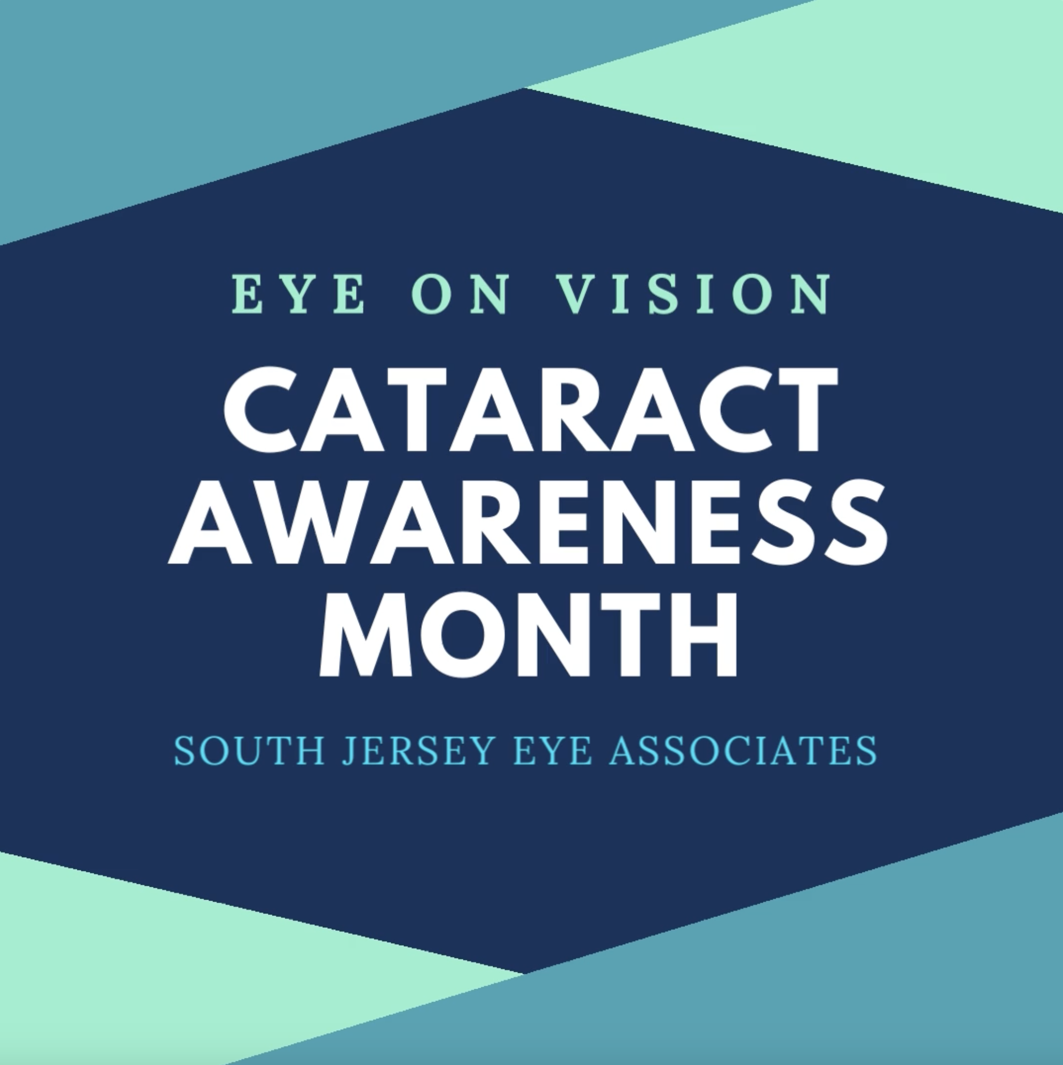 EYE ON VISION: Cataract Awareness Month