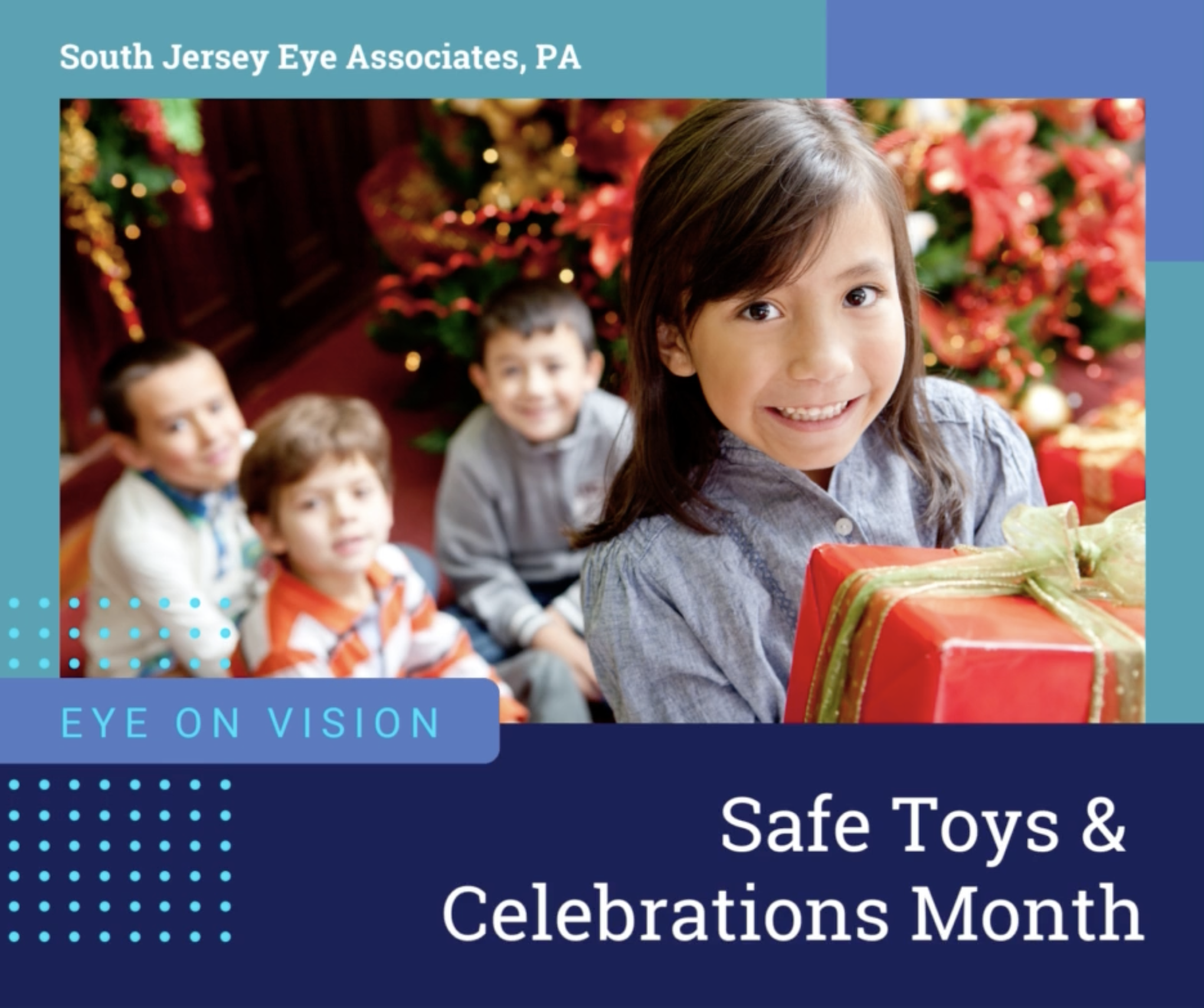 December is Safe Toys & Celebrations Month